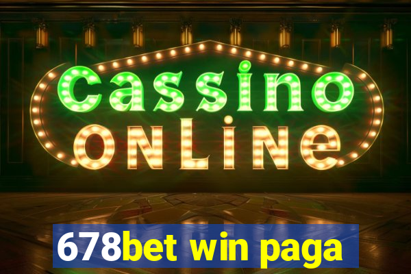 678bet win paga
