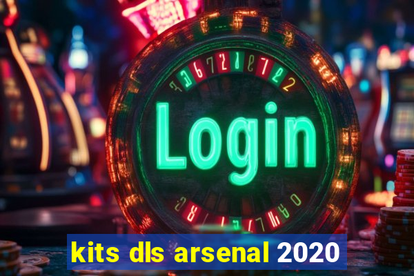 kits dls arsenal 2020