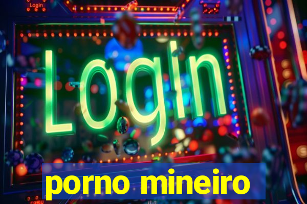 porno mineiro