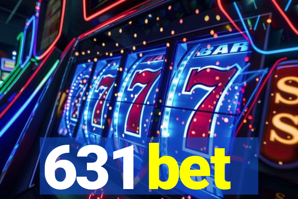 631 bet