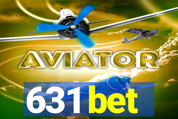 631 bet
