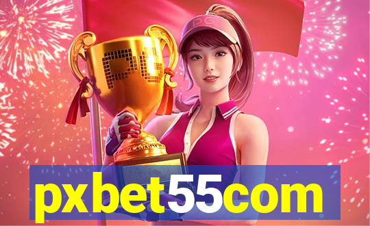 pxbet55com