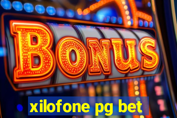 xilofone pg bet