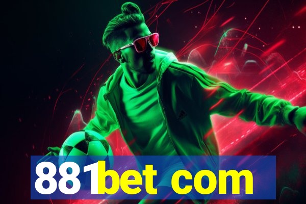 881bet com
