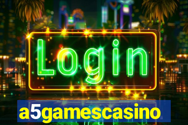 a5gamescasino