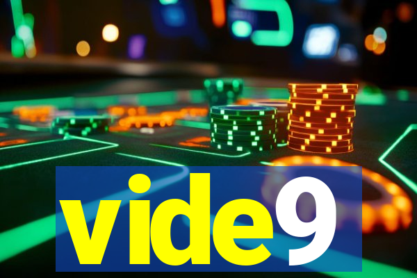 vide9