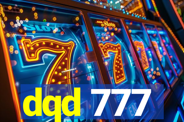 dqd 777