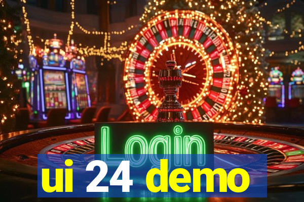 ui 24 demo