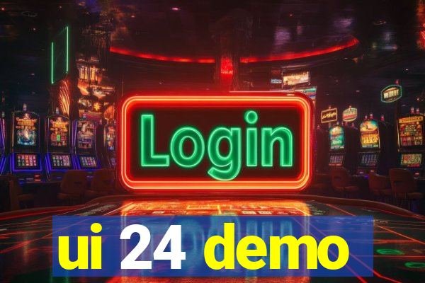 ui 24 demo