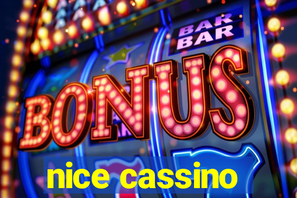 nice cassino