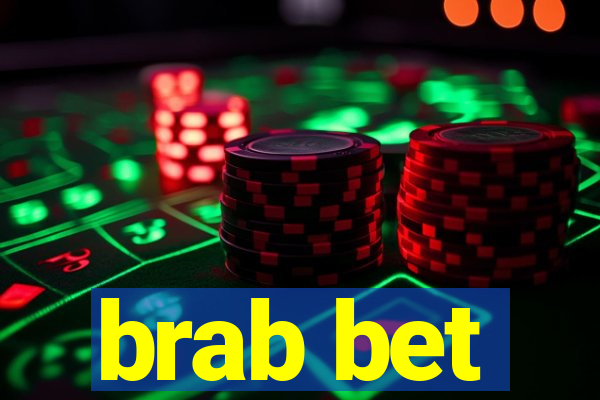 brab bet