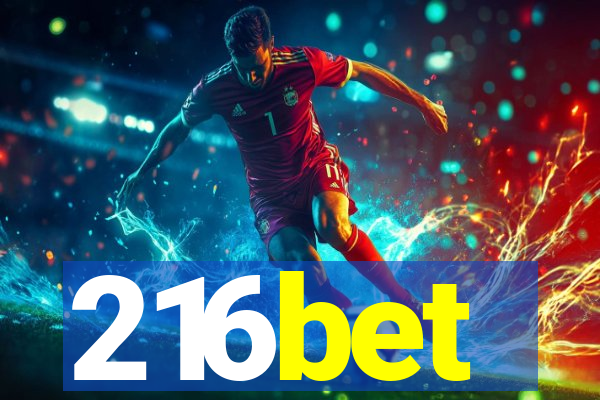 216bet