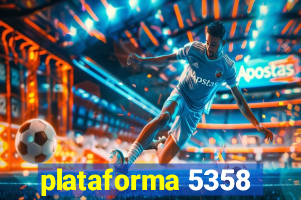 plataforma 5358