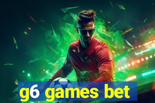 g6 games bet