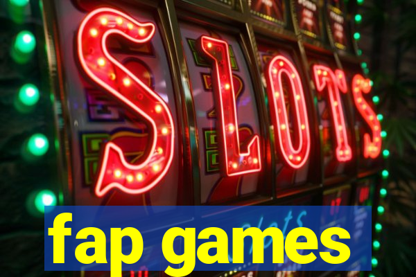 fap games