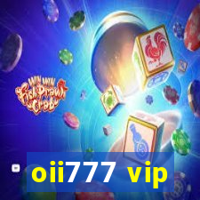 oii777 vip