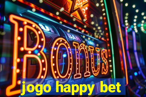 jogo happy bet