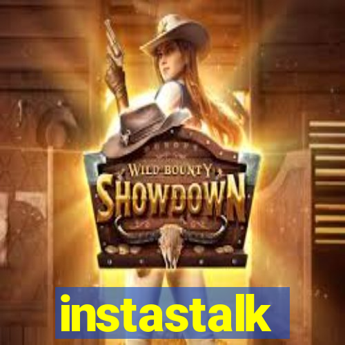 instastalk
