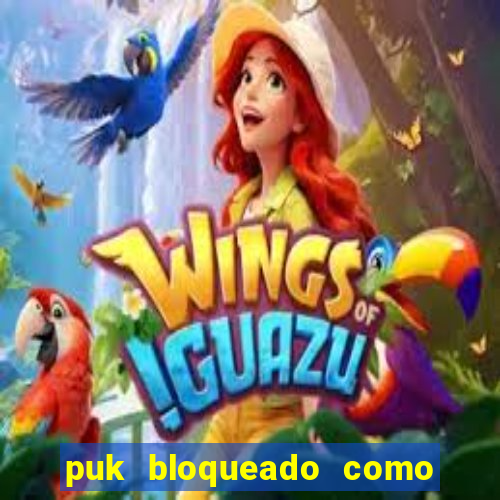 puk bloqueado como desbloquear vivo