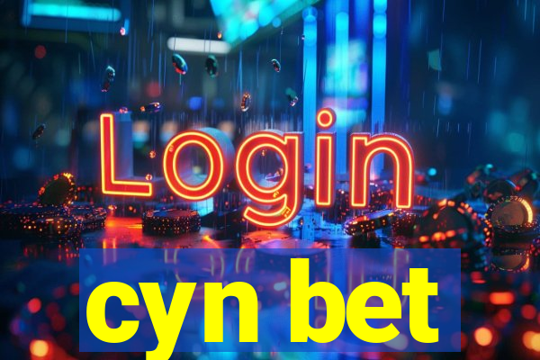 cyn bet