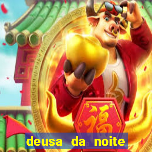 deusa da noite celta deusa da