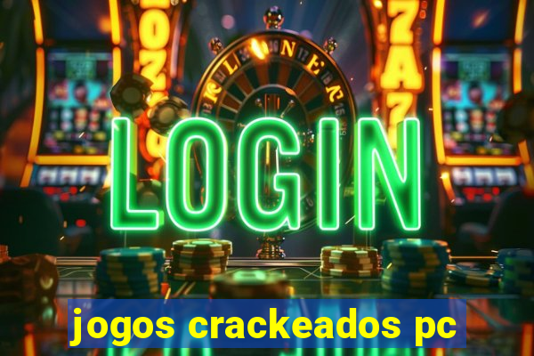jogos crackeados pc