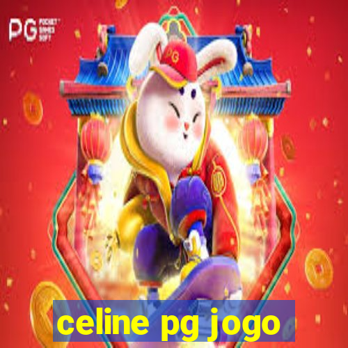 celine pg jogo