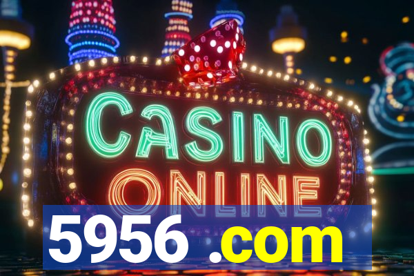 5956 .com