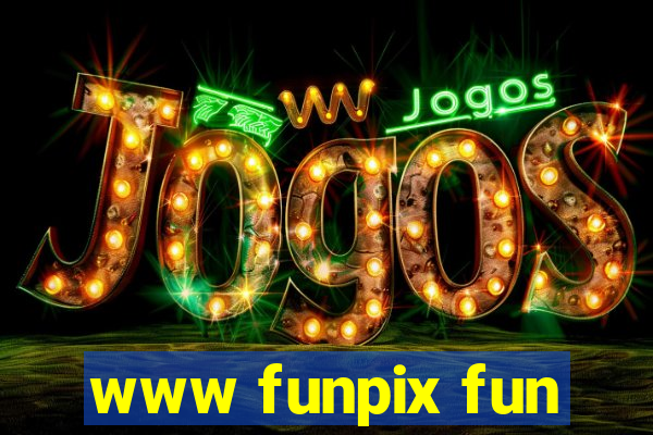 www funpix fun