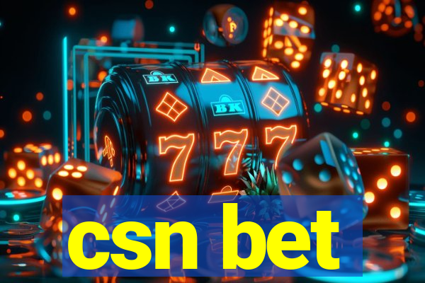 csn bet
