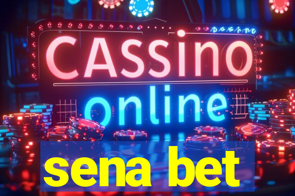 sena bet