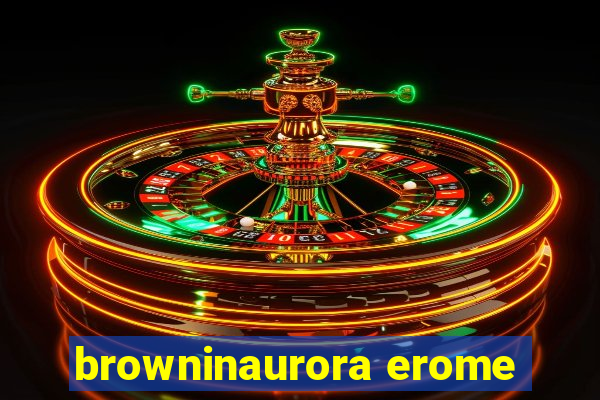 browninaurora erome