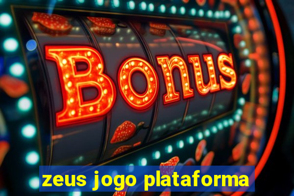 zeus jogo plataforma