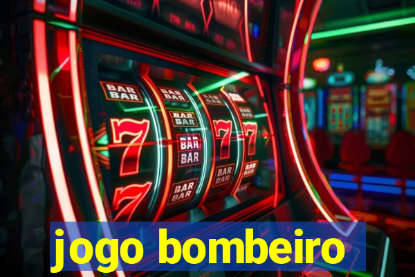 jogo bombeiro