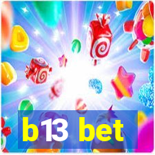 b13 bet