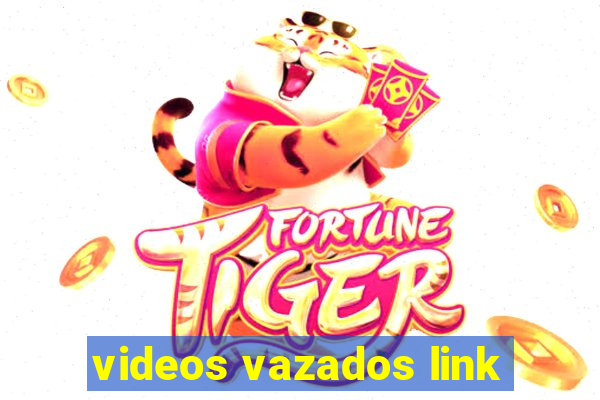 videos vazados link