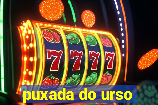 puxada do urso