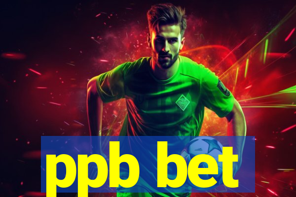 ppb bet