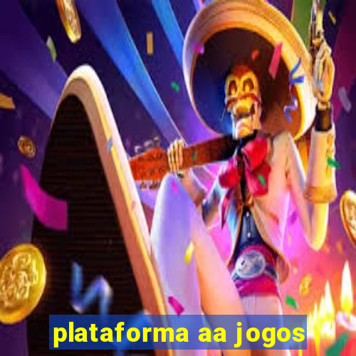 plataforma aa jogos