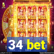 34 bet