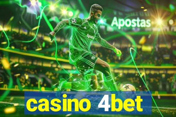 casino 4bet