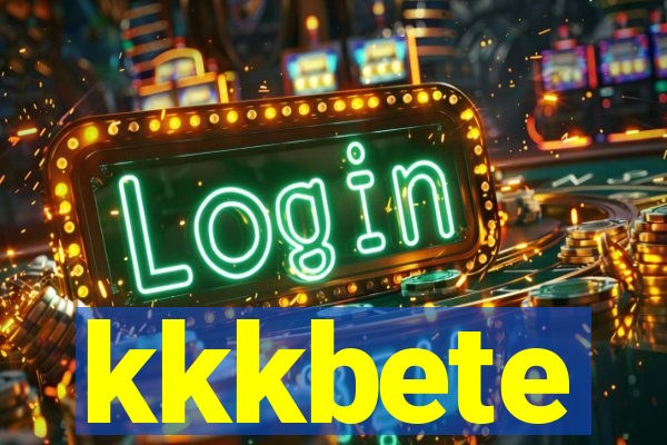 kkkbete