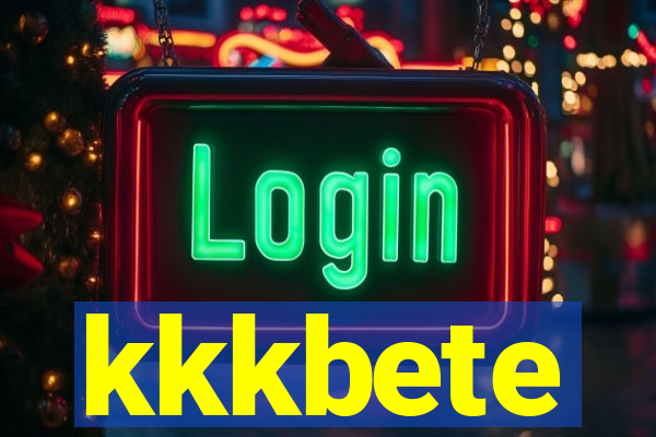 kkkbete
