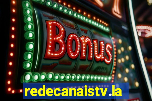 redecanaistv.la