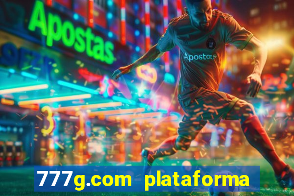 777g.com plataforma de jogos
