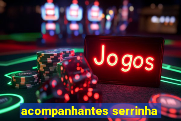 acompanhantes serrinha
