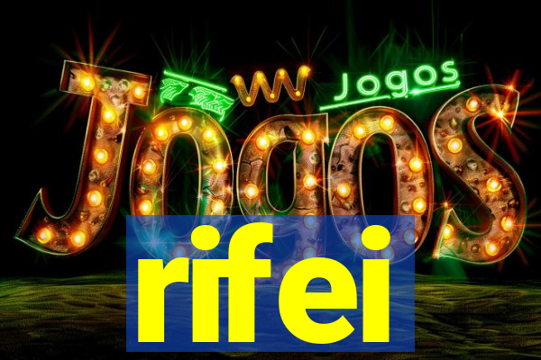 rifei