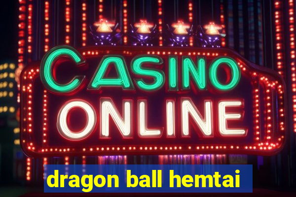 dragon ball hemtai