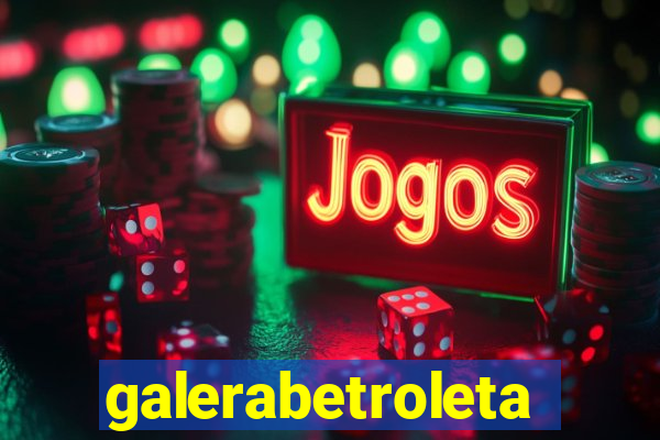 galerabetroleta