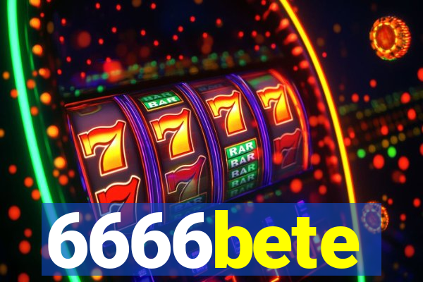 6666bete